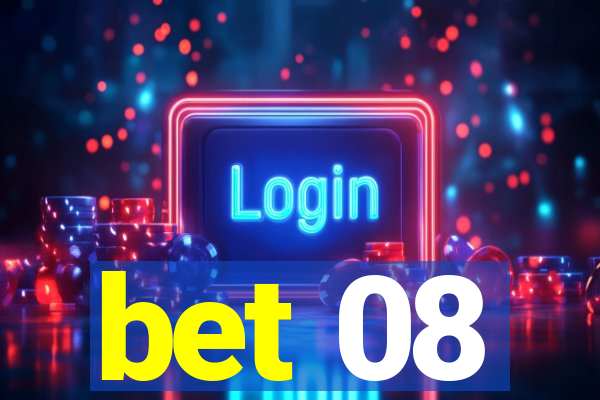 bet 08